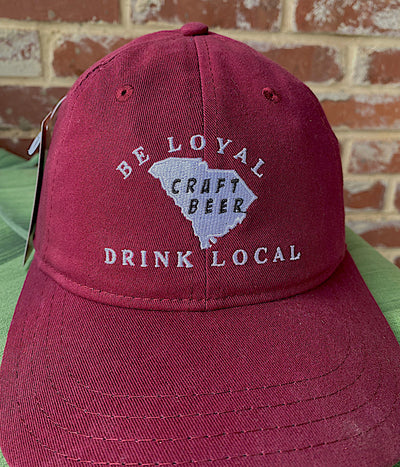 Be Loyal, Drink Local Craft Beer Unstructured Relax Fit Maroon Baseball Cap
