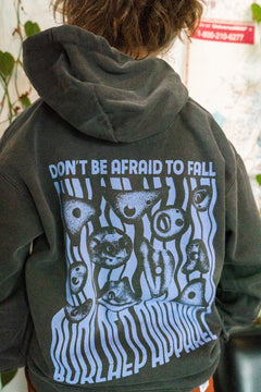 Don't Be Afraid to Fall Hoodie