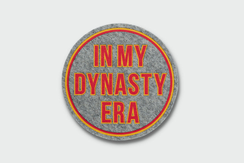 In My Dynasty Era Coaster