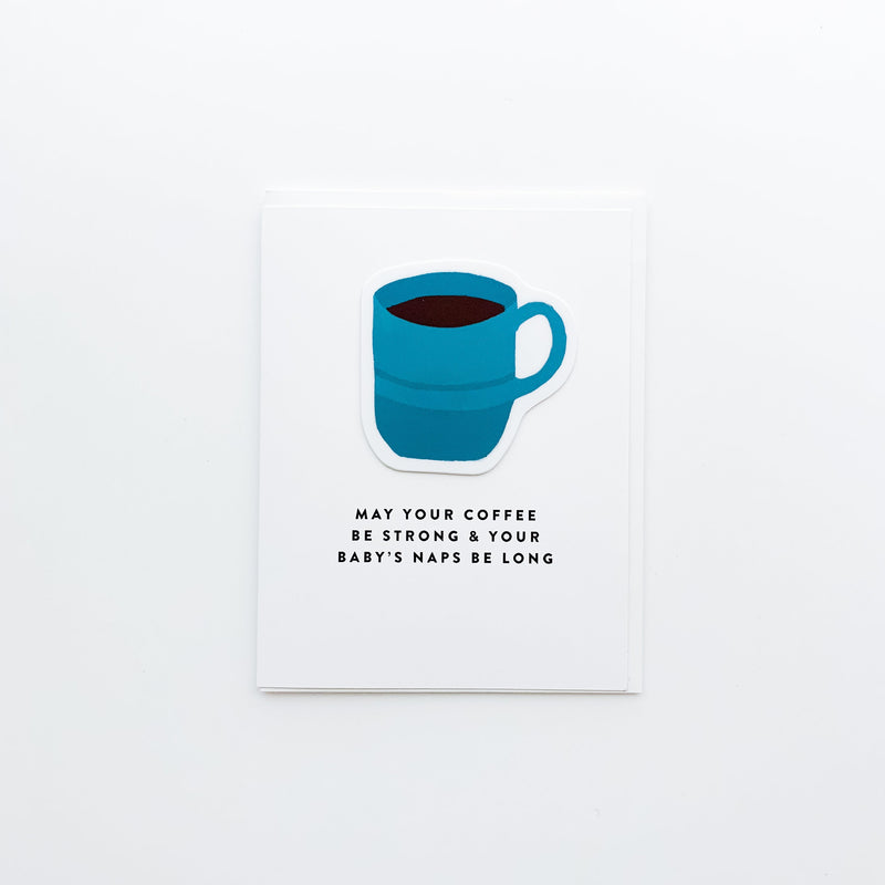 Coffee & Naps Baby Sticker Card