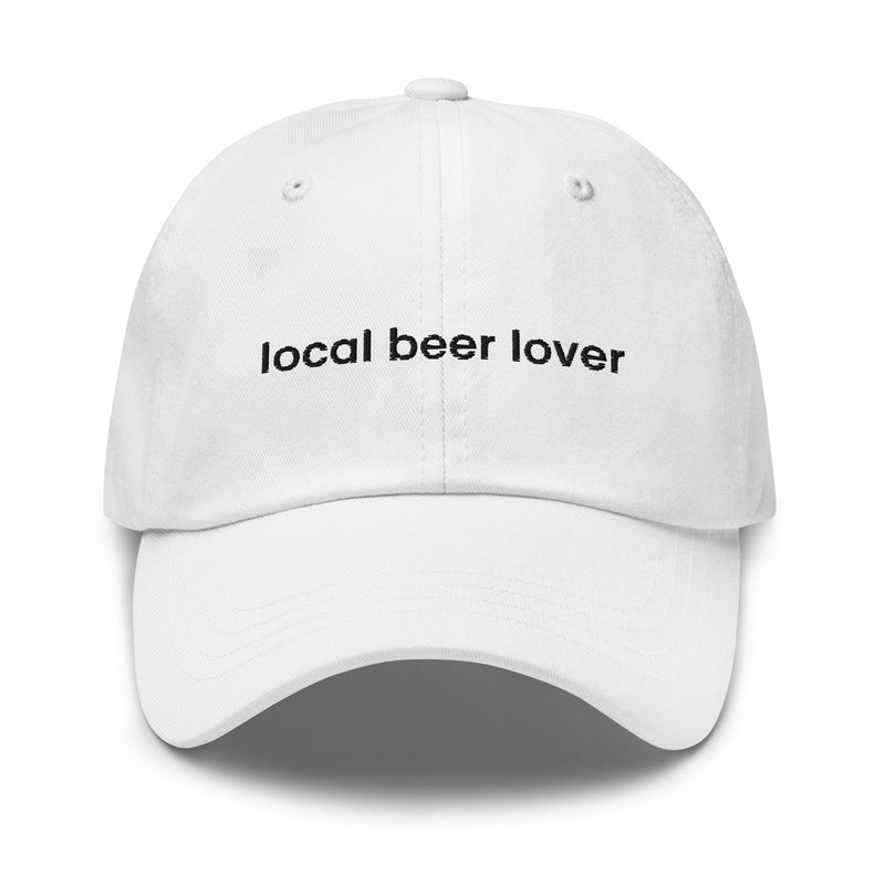 Local Beer Lover Dad Hat
