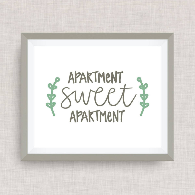 Apartment sweet apartment print