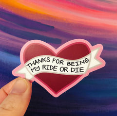 thanks for being my ride or die sticker - pink and red - friendship sticker, laptop sticker, bumper sticker, water bottle sticker