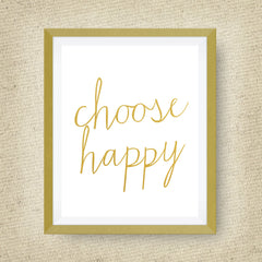 Choose Happy print