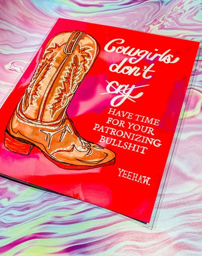 Cowgirls Don’t Cry | 8"x10" Art Print