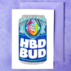 HBD, Bud | Birthday Card