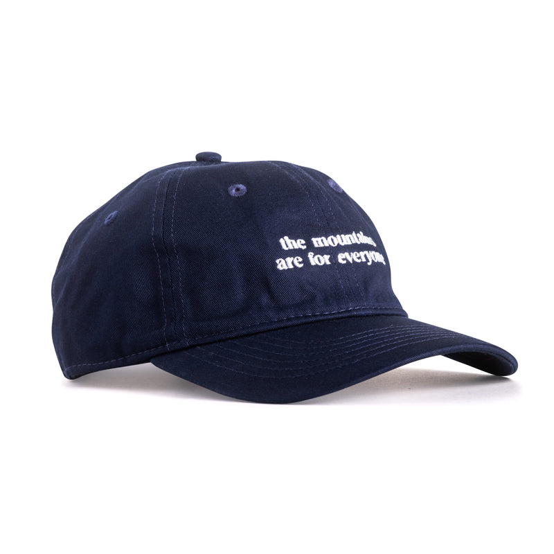 The Mountains Are For Everyone Dad Hat (Navy) - Embroidered Text Cap