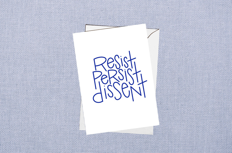 Resist persist dissent single card