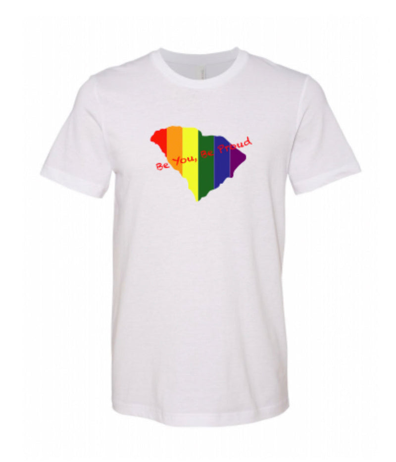 Be You, Be Proud Unisex T-Shirt in White
