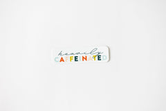 Heavily Caffeinated Sticker