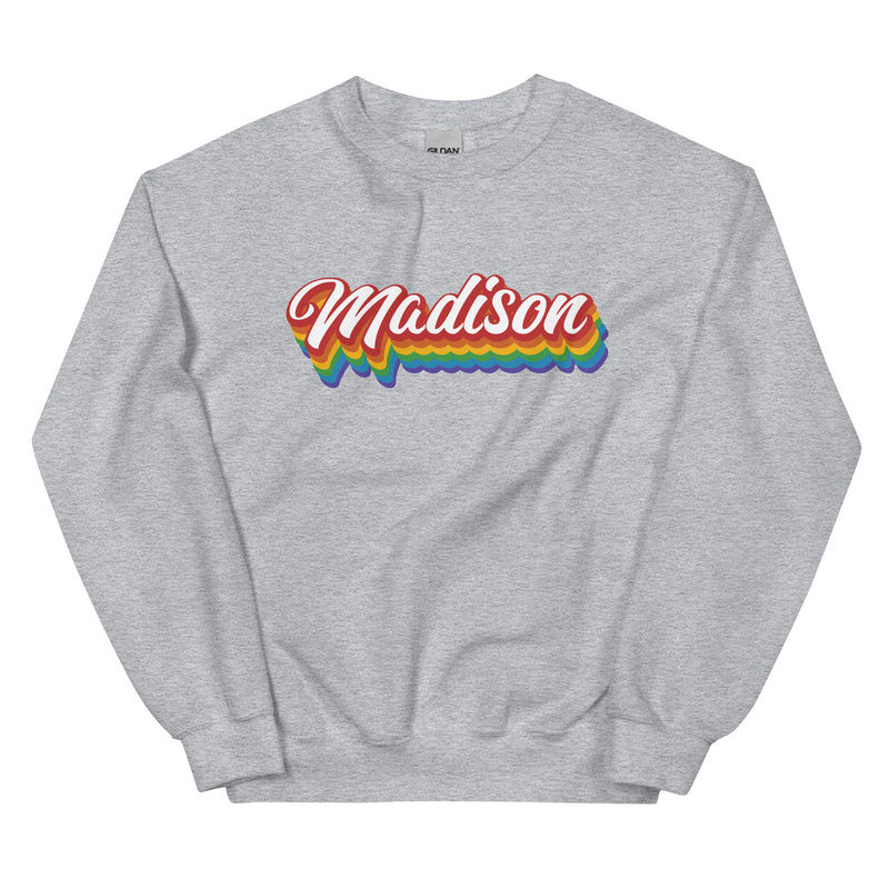 Madison Rainbow Unisex Sweatshirt