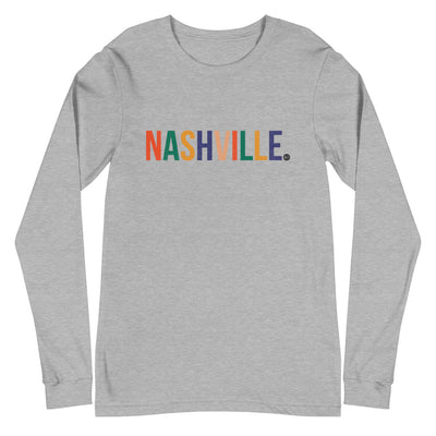 Best City Rainbow Unisex Long Sleeve T-Shirt | Nashville, TN