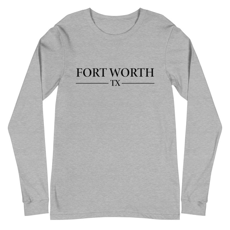 Simply Fort Worth | Unisex Long Sleeve T-Shirt