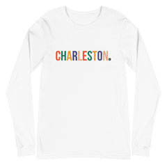 Best City Rainbow Unisex Long Sleeve T-Shirt | Charleston, SC